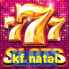 kf natal